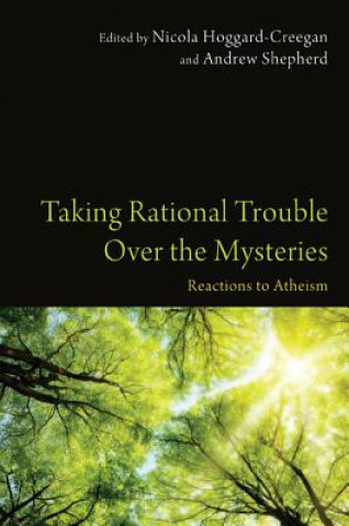 Taking Rational Trouble Over the Mysteries