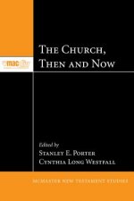 Church, Then and Now