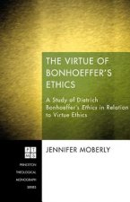Virtue of Bonhoeffer's Ethics