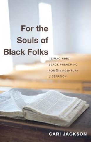 For the Souls of Black Folks