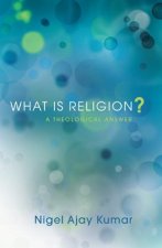 What Is Religion?