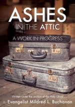Ashes in the Attic