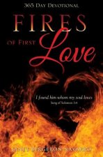 Fires of First Love