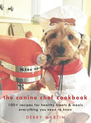 Canine Chef Cookbook