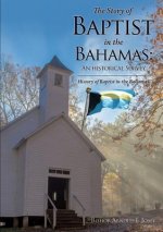 Story of Baptist in the Bahamas