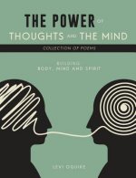 Power of Thoughts and the Mind