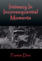 Intimacy In Inconsequential Moments