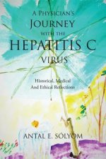Physician's Journey with the Hepatitis C Virus