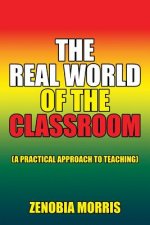 Real World of the Classroom