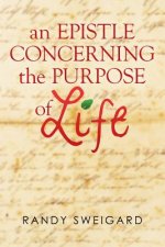Epistle Concerning the Purpose of Life
