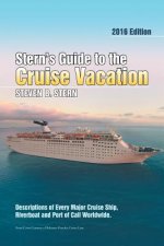 Stern's Guide to the Cruise Vacation