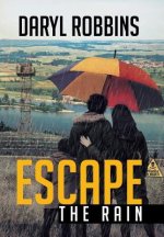 Escape the Rain