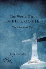 World Needs Medjugorje Now More Than Ever