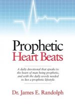 Prophetic Heart Beats