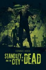 Standley and the City of the Dead