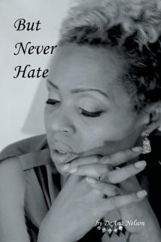 But Never Hate