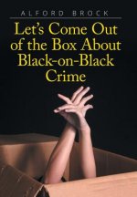 Let's Come Out of the Box About Black-on-Black Crime