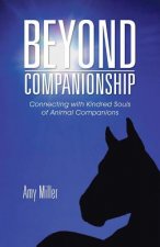Beyond Companionship