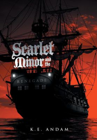 Scarlet Minor and the Renegade