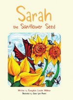 Sarah the Sunflower Seed