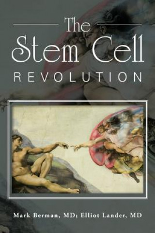 Stem Cell Revolution