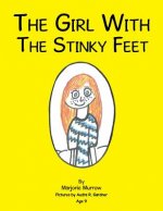 Girl with the Stinky Feet