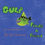 Gulp Finds a Friend