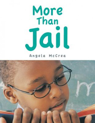 More Than Jail