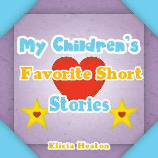 My Children's Favorite Short Stories