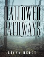 Hallowed Pathways