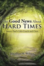 Good News About Hard Times