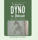 Adventures of Dyno the Dinosaur