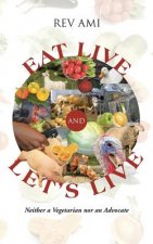 Eat Live and Let's Live