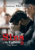 Sins of My Fathers 2