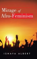 Mirage of Afro-Feminism