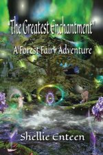 Greatest Enchantment