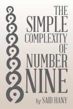 Simple Complexity of Number Nine