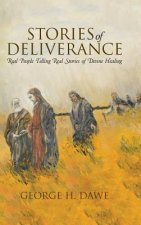 Stories of Deliverance