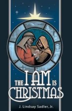 I AM is Christmas