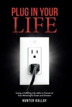 Plug in Your Life