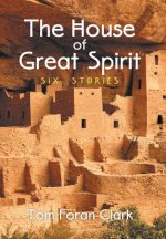 House of Great Spirit