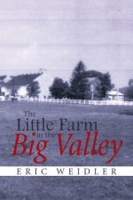 Little Farm in the Big Valley
