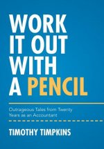 Work It Out with a Pencil