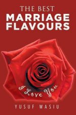 Best Marriage Flavours