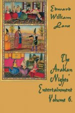 Arabian Nights' Entertainment Volume 6.