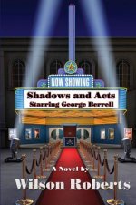 Shadows and Acts