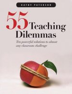 Fifty-Five Teaching Dilemmas
