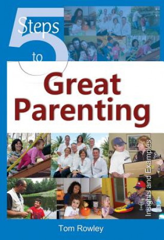 5 Steps to Great Parenting