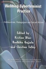 Webbing Cyberfeminist Practice