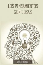 Pensamientos Son Cosas / Thoughts Are Things (Spanish Edition)